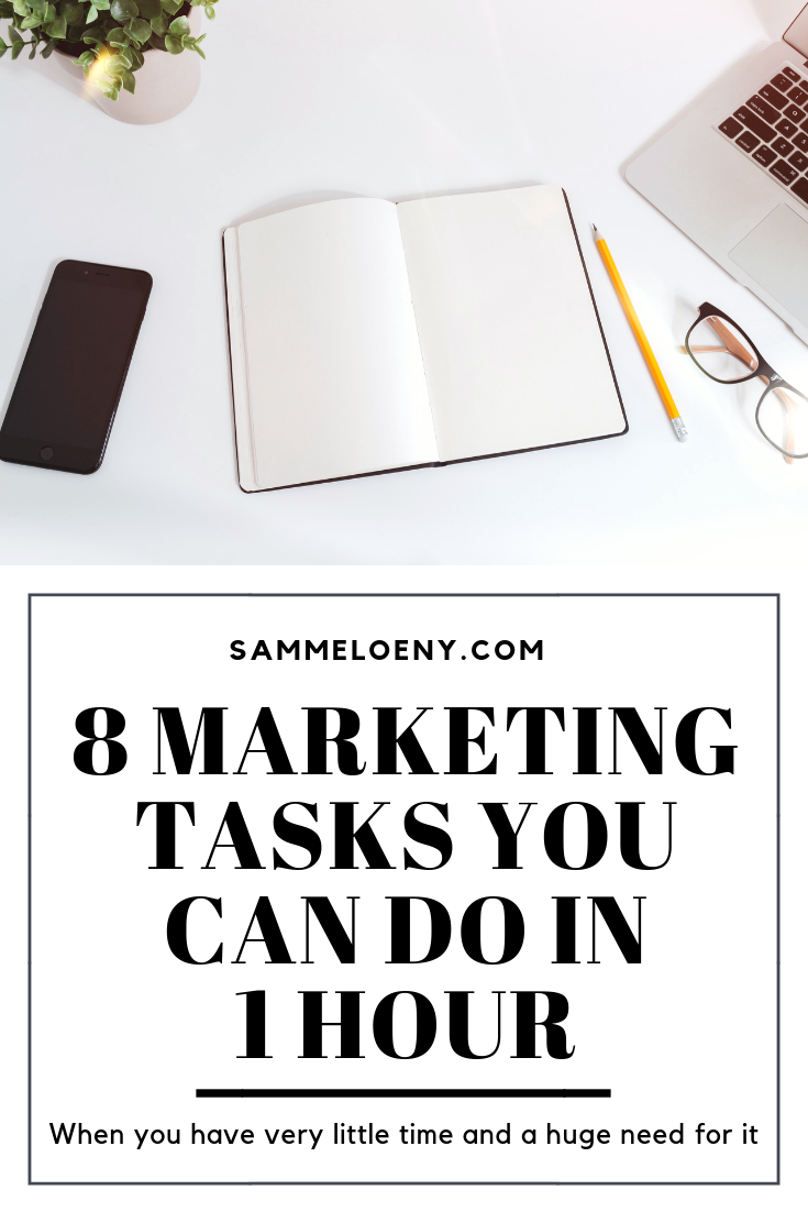 8 Marketing Tasks You Can Do in 1 Hour