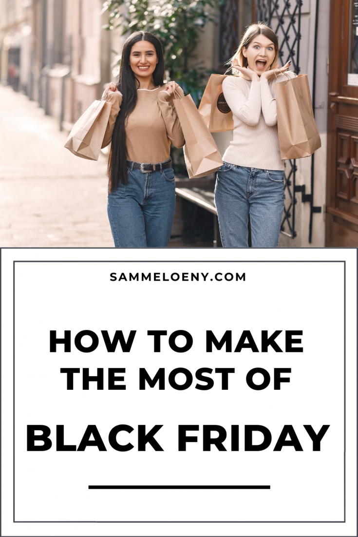 How to make the most of Black Friday